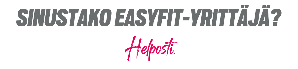 easyfit yrittäjäksi